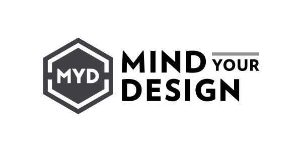 Mind Your Design